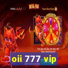 oii 777 vip